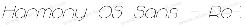 Harmony OS Sans - Re字体转换